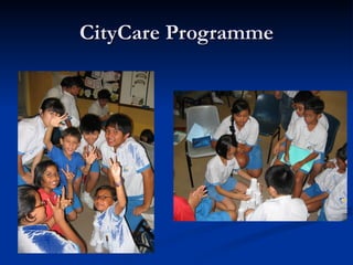 CityCare Programme
 