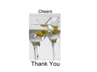Cheers

Thank You

 