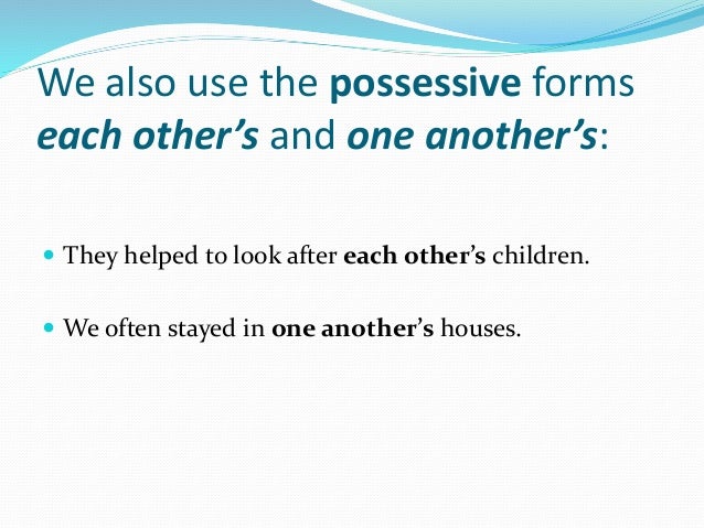 Reciprocal Pronouns