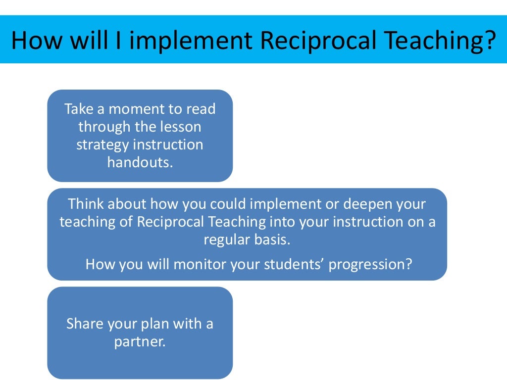 Reciprocal teaching day 1