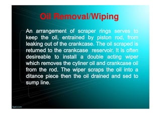 Oil Removal/Wiping
 