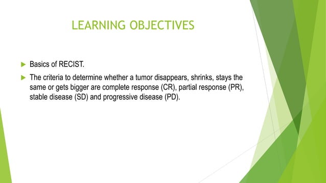 recist criteria Response Evaluation Criteria In Solid Tumors.pptx