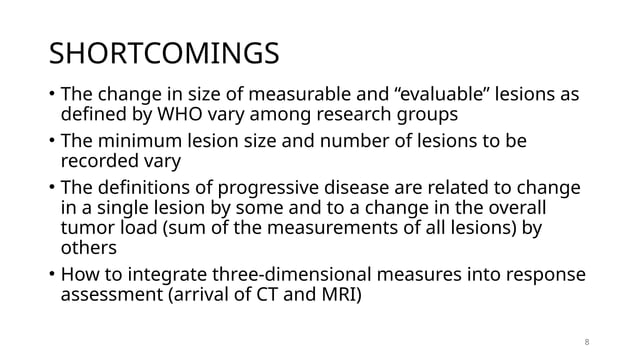 RECIST 1.1 criteria for response assessment | PPTX | Cancer | Diseases ...