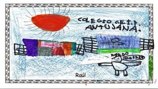 Raúl
 