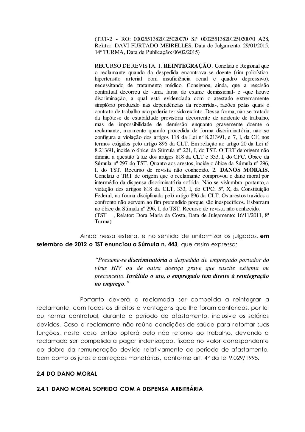 Em Uma Ação Trabalhista O Reclamante Afirma Que Diariamente
