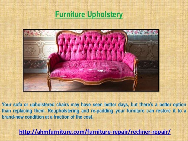 Recliner Repair Houston Ahm Furniture Service