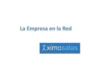 La Empresa en la Red
 