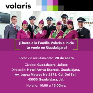 ¡Únete a la Familia Volaris e inicia tu vuelo en Guadalajara! 