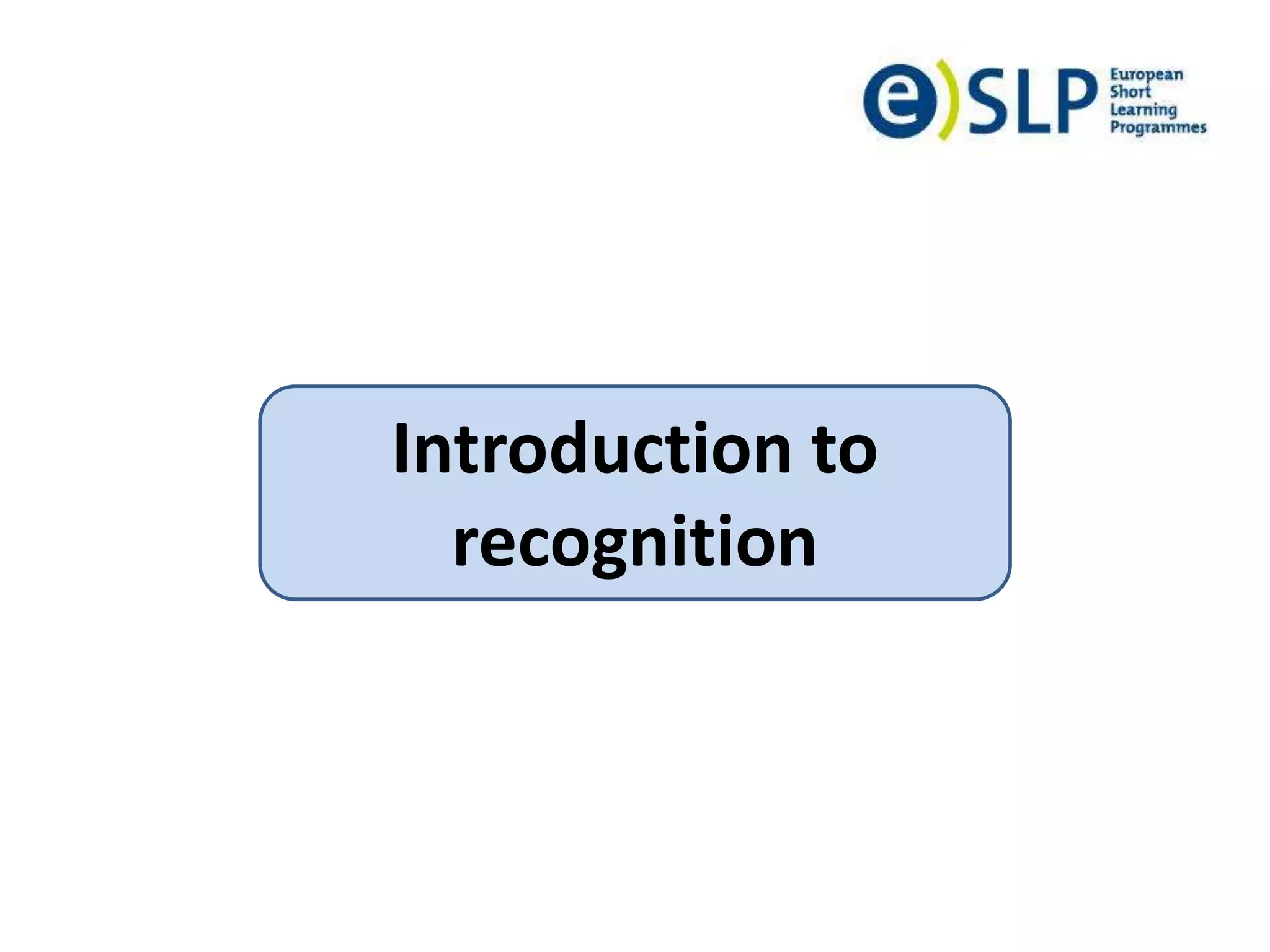 Introduction to
recognition
 