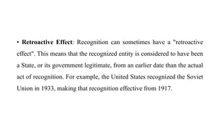 RECOGNITION UNDER INTERNATIONAL LAW, HOW THE CPUNTRY WILL BE RECOGNIZED ...