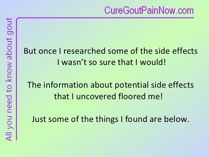 Side Effects Of Gout Medication