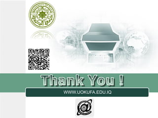 LOGO
www.themegallery.com
WWW.UOKUFA.EDU.IQ
 