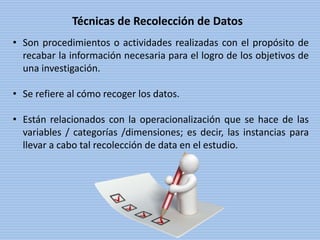 Recabar Datos Técnicas de Recolección de Datos, Aplicadas en proyectos de ...
