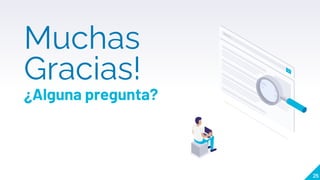 25
Muchas
Gracias!
¿Alguna pregunta?
 