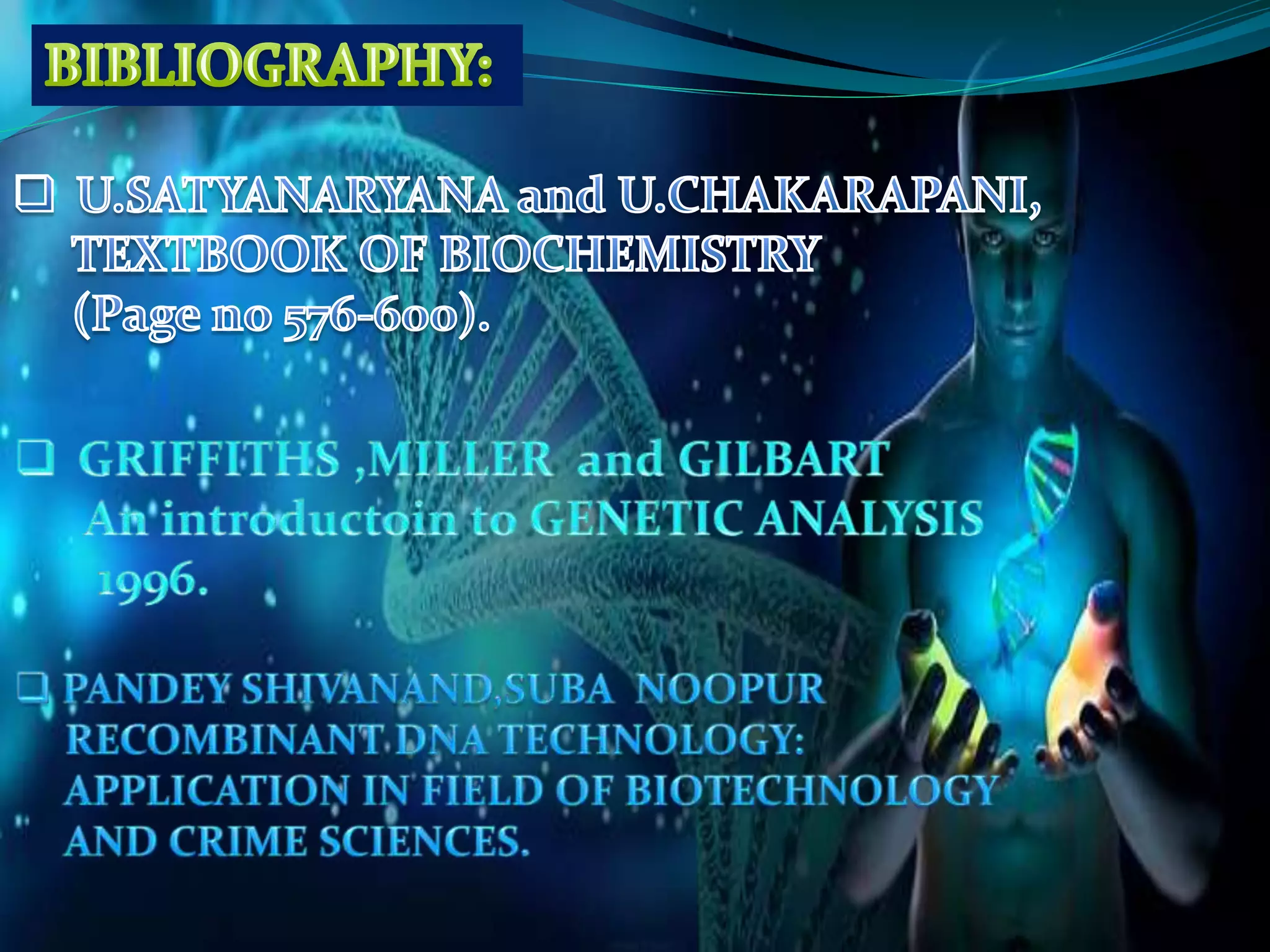 Recombinant dna technology