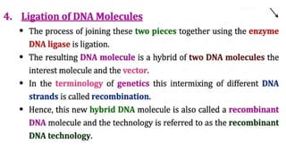 Recombinant DNA Technology- Application of genetic engineering in ...
