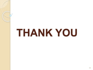 THANK YOU 
35 
