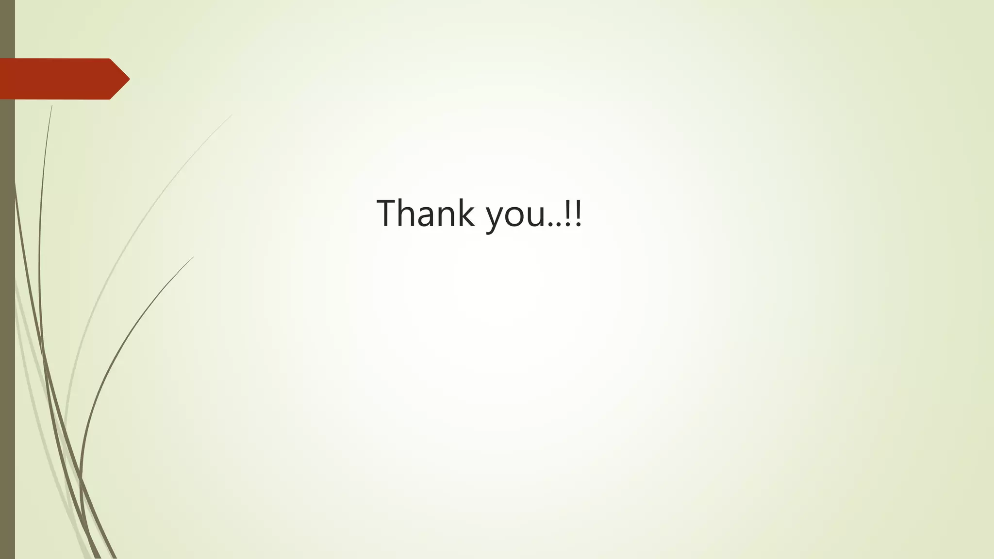 Thank you..!!
 