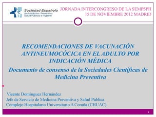 Recomendaciones de vacunación antineumocócica