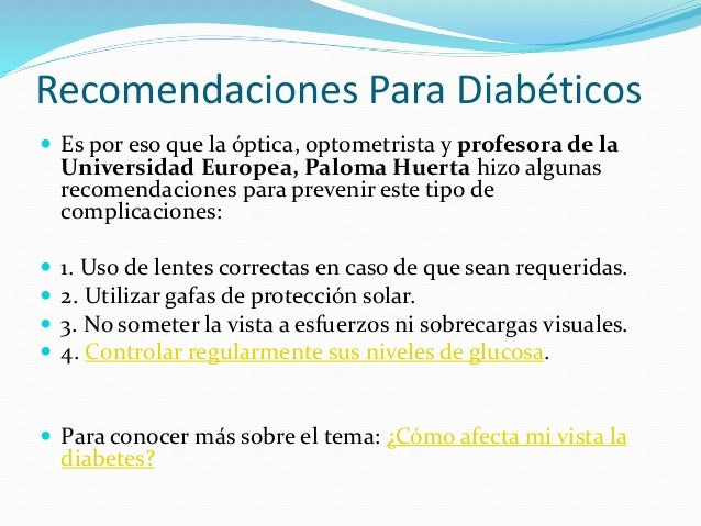 Recomendaciones para diabéticos Recomendaciones para diabéticos