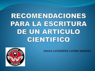 DIANA CATHERINE CASTRO JIMÉNEZ
 