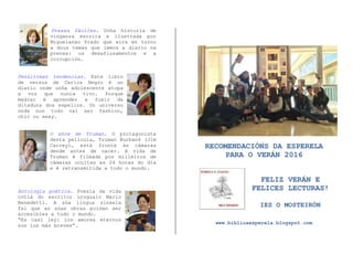 Presas fáciles. Unha historia de
vinganza escrita e ilustrada por
Miguelanxo Prado que xira en torno
a dous temas que lemo...