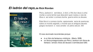 El ladrón del rayo,de Rick Riordan
 