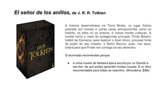 El señor de los anillos, de J. R. R. Tolkien
 