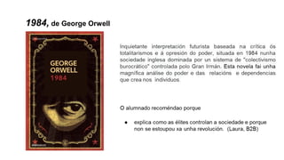 1984, de George Orwell
 