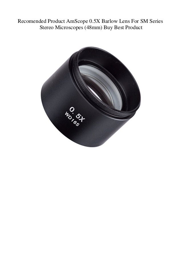 Product AmScope 0.5X Barlow Lens For SM Series Stereo