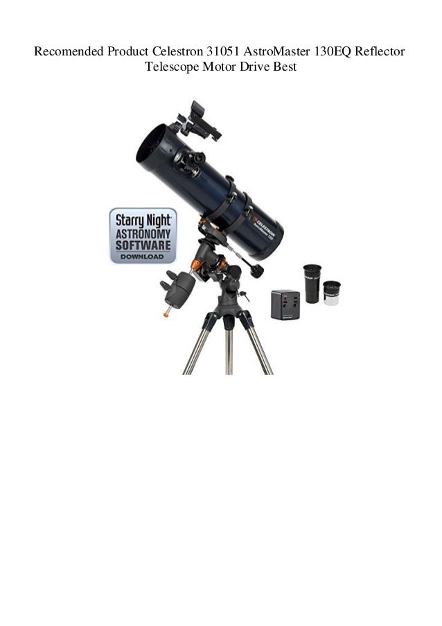 Telescopes Cameras & Photography Celestron Astromaster 130EQ Motor Drive Reflector Telescope MPN 31051-CGL mekongcounsel.vn