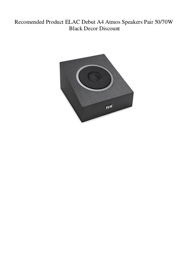 elac debut a4 review