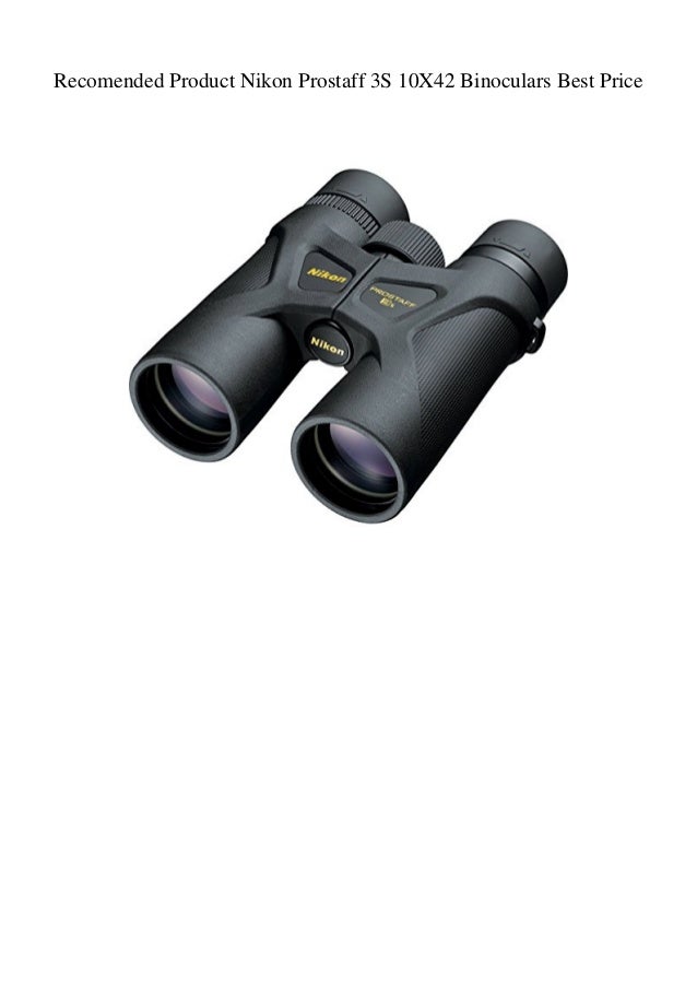 nikon prostaff 3s 10x42 binoculars