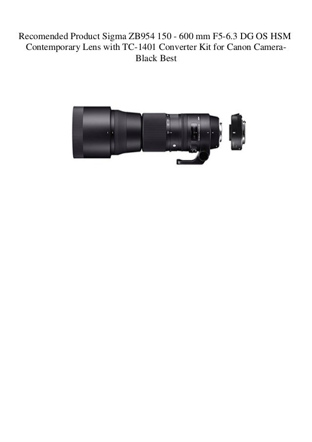 Recomended Product Sigma Zb954 150 600 Mm F5 6 3 Dg Os Hsm Contempo