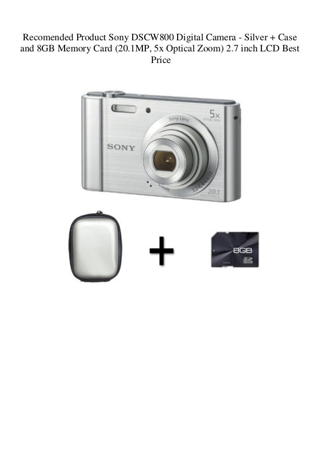 Product Sony DSCW800 Digital Camera Silver + Case and 8GB