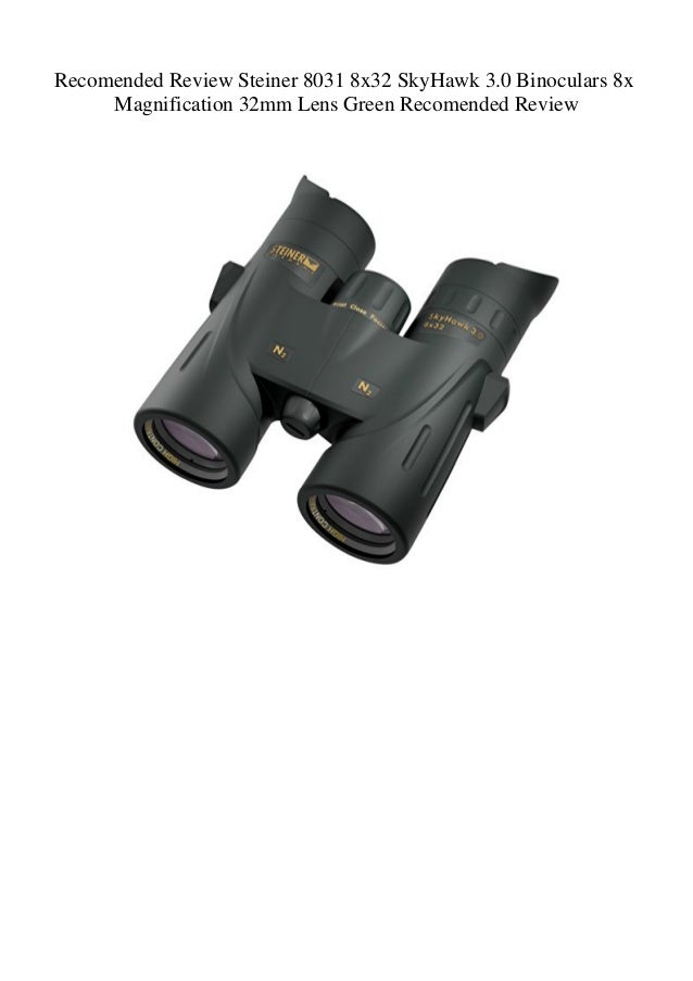 steiner skyhawk 3.0 8x32