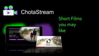 ChotaStream
Short Films
you may
like
 