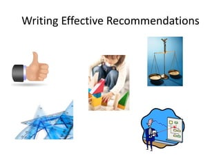 Writing Effective Recommendations

 