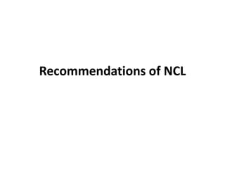 Recommendations of NCL
 
