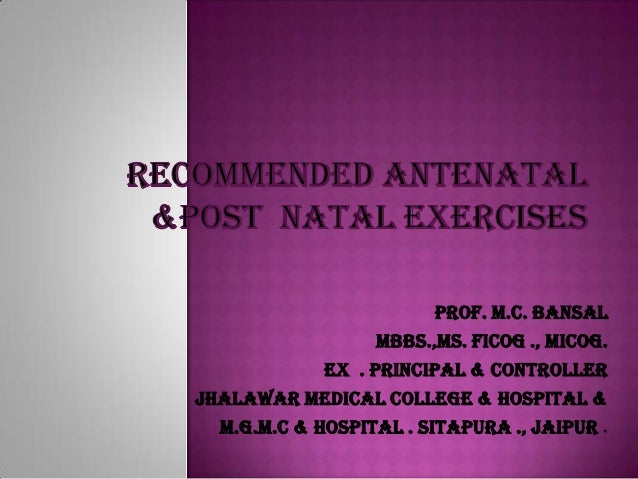 Antenatal physiotherapy