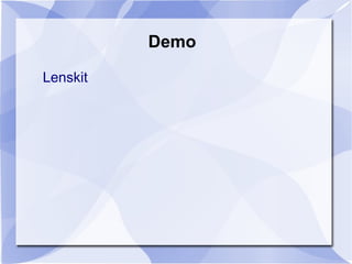 Demo
Lenskit
 