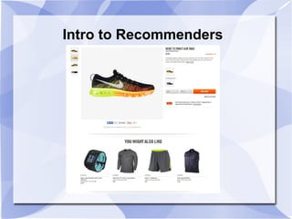 Intro to Recommenders
 