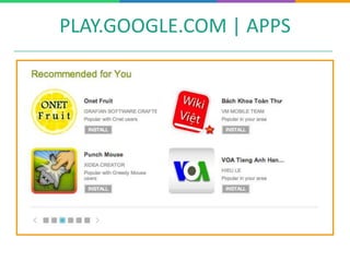 PLAY.GOOGLE.COM | APPS
 