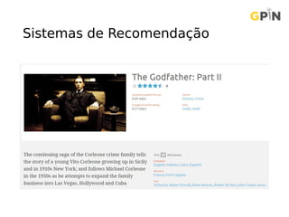 Sistemas de Recomendação
 