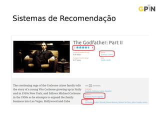 Sistemas de Recomendação
 