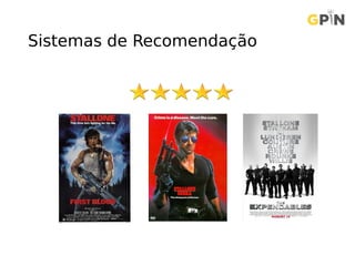 Sistemas de Recomendação
 