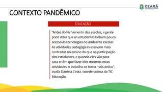 CONTEXTO PANDÊMICO
 