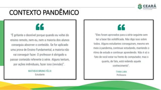 CONTEXTO PANDÊMICO
 