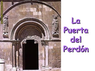 La Puerta del Perdón 
