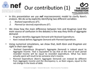 Reconciling Krugman and Keen using nef model